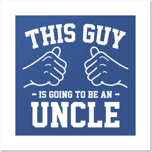 This guy is going to be an uncle Posters and Art